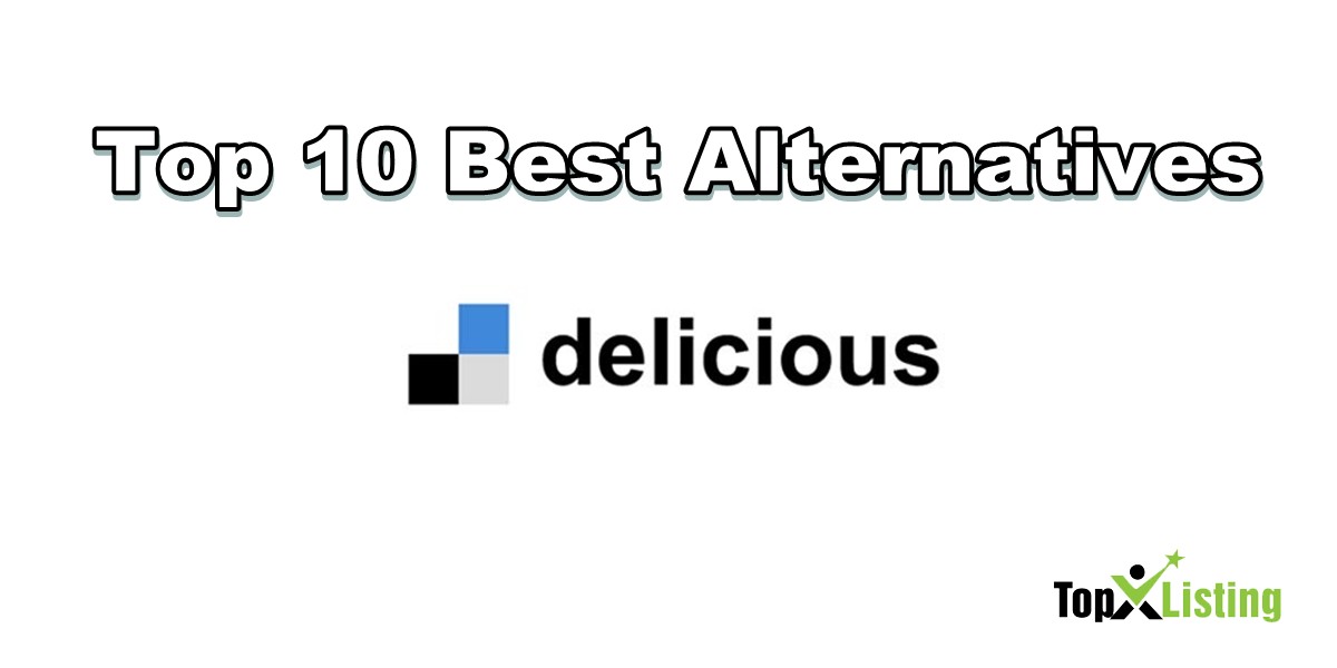 Top 10 Best Alternatives of Delicious for Bookmarking