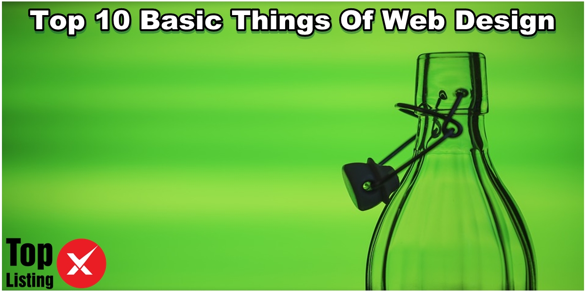 Top 10 Basic Things of Web Design You Need to Follow
